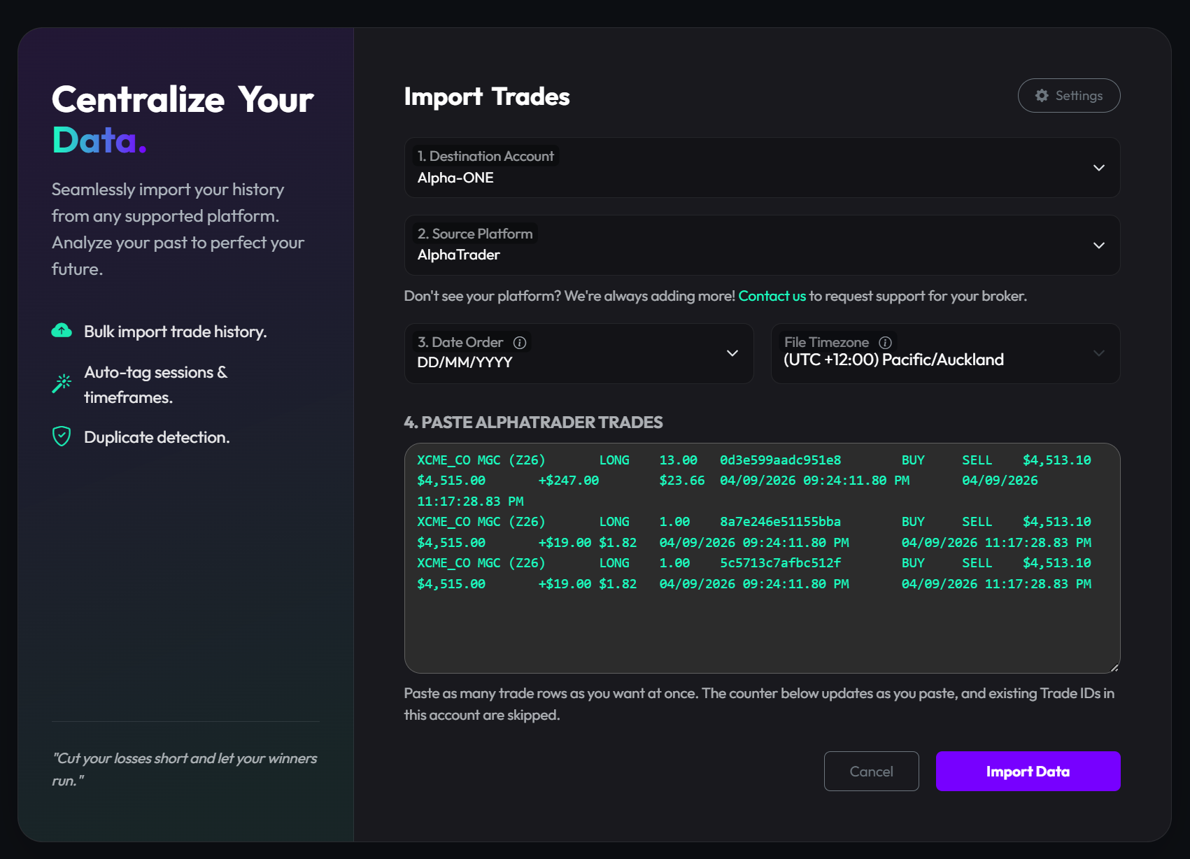 Paste AlphaTrader trades into Import Trades